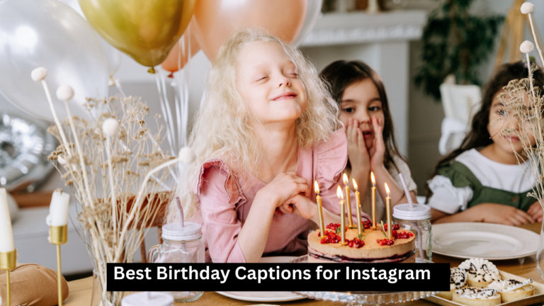 Birthday Captions for Instagram