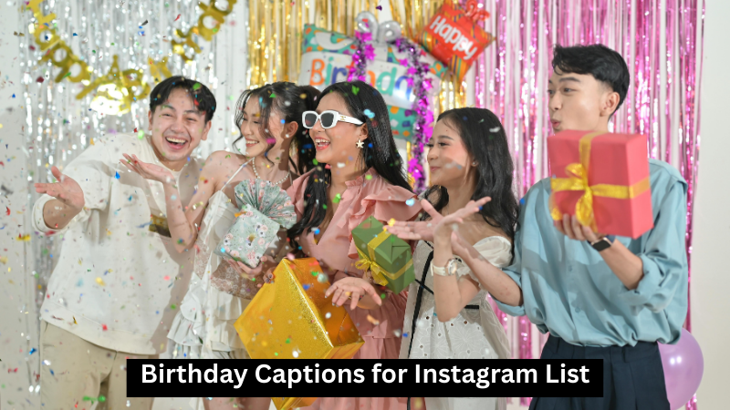 Birthday Captions for Instagram List